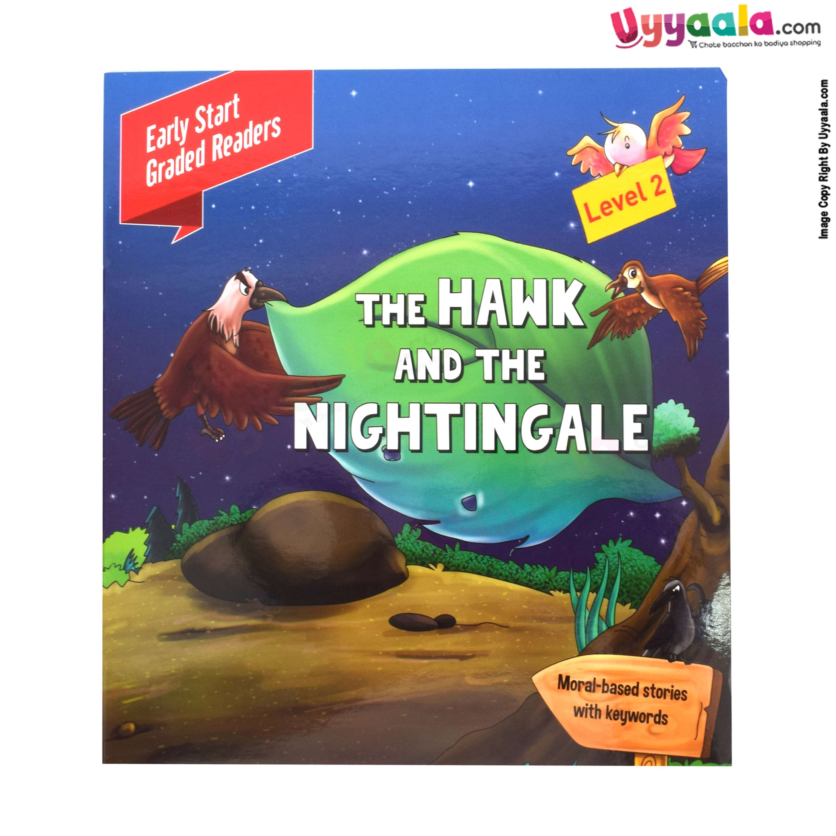 Early start graded readers - moral based stories, the hawk and the nightingale, level - 2 (2 - 5 years)