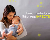 How to protect your babies from infections