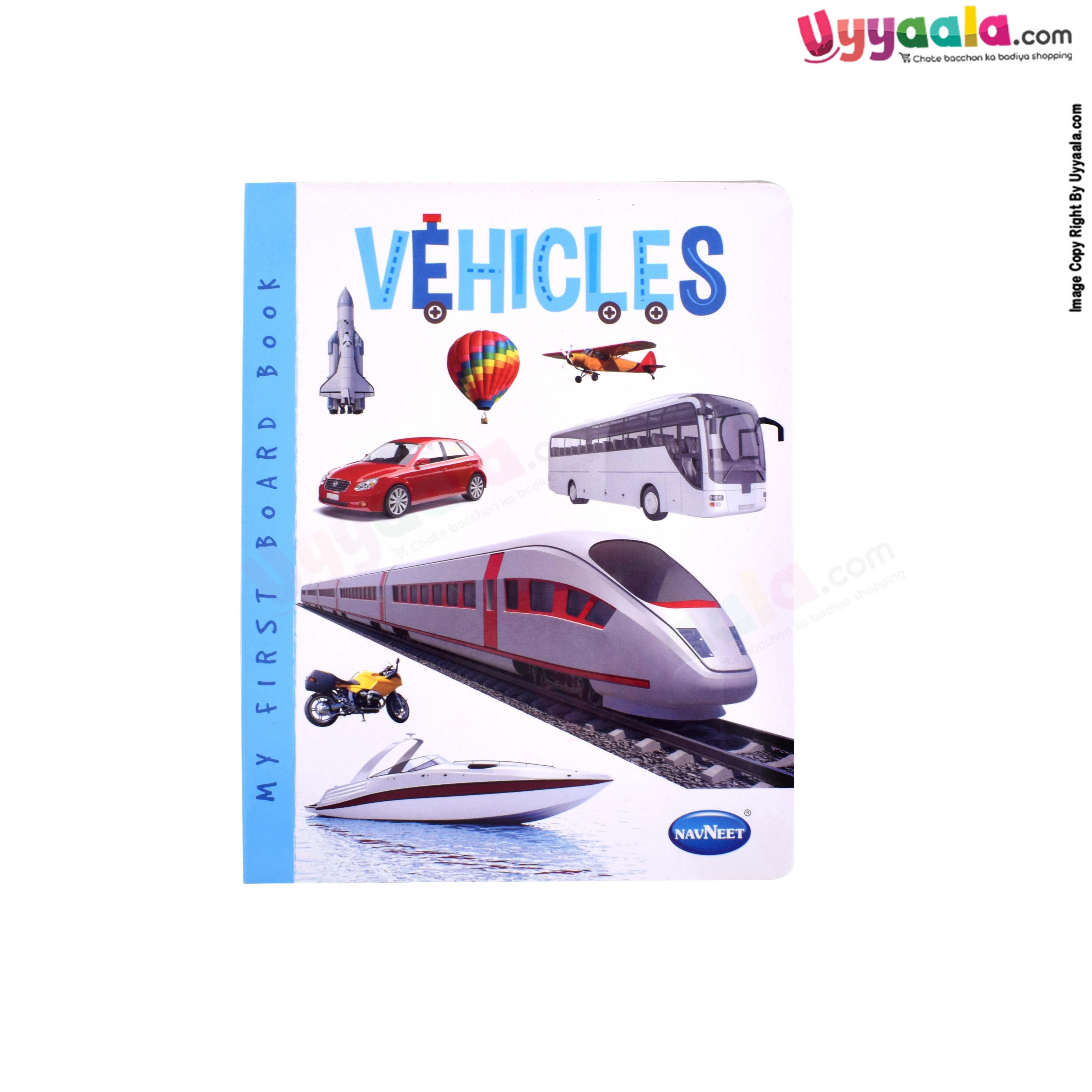 NAVNEET my first board book vehicles- 2+ years